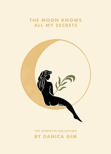 The Moon Knows All My Secrets