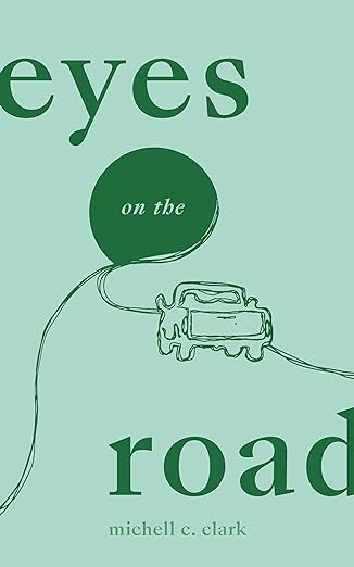 eyes on the road